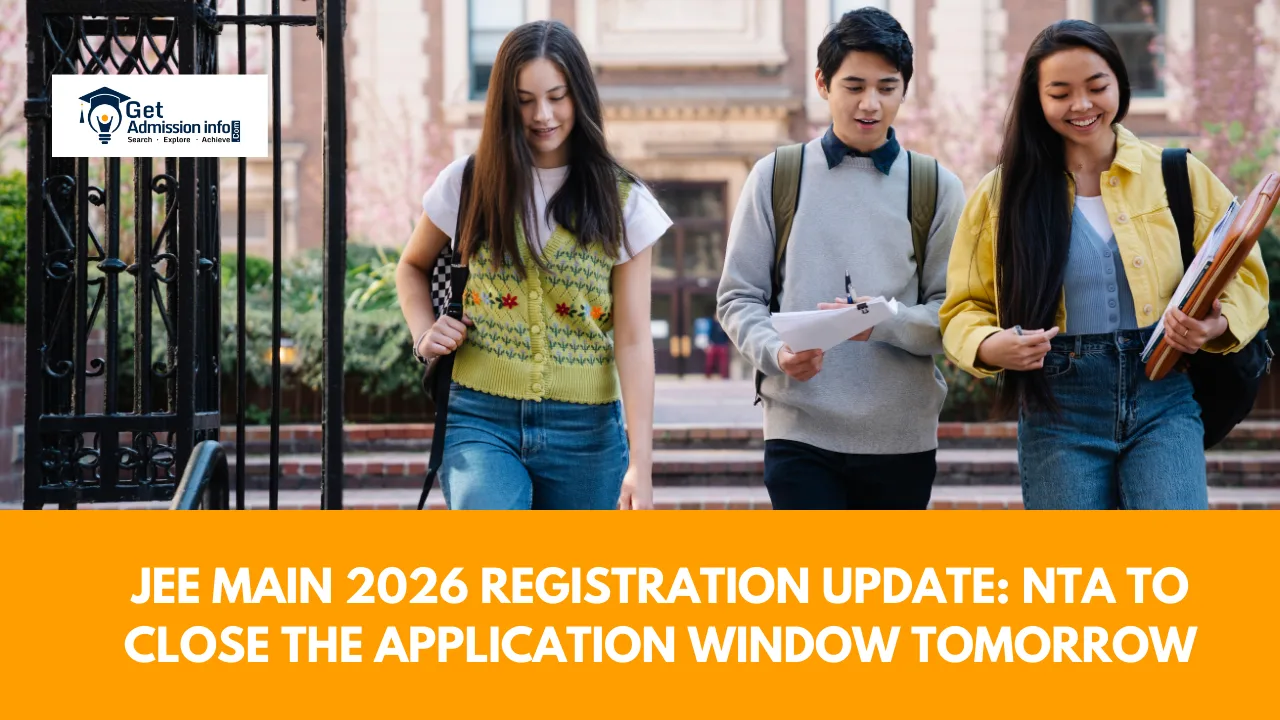 JEE Main 2026 Registration Update: NTA To Close The Application Window ...