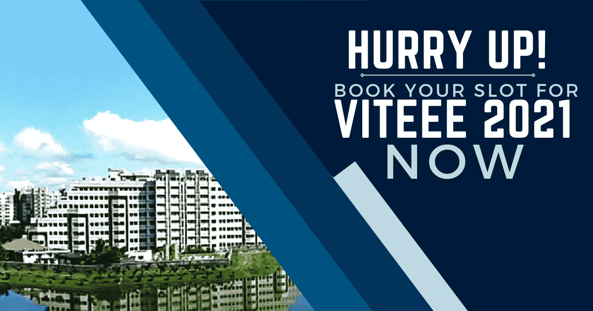 How To Book Your Slot For VITEEE 2021 Examination