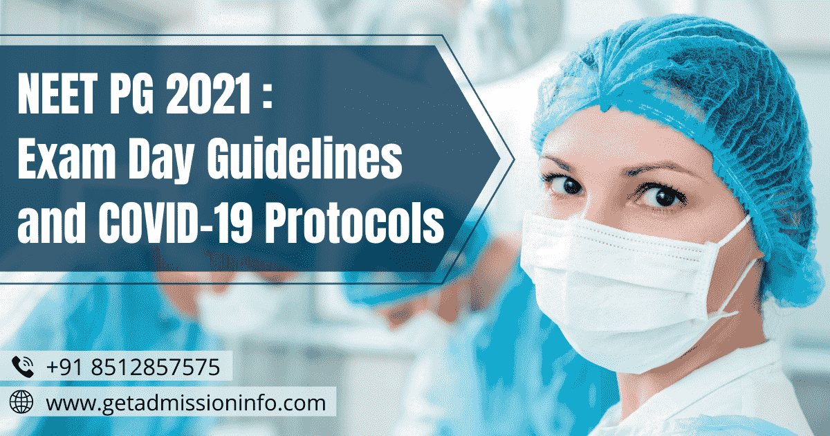 NEET PG 2021: Exam Day Guidelines and COVID-19 Protocols