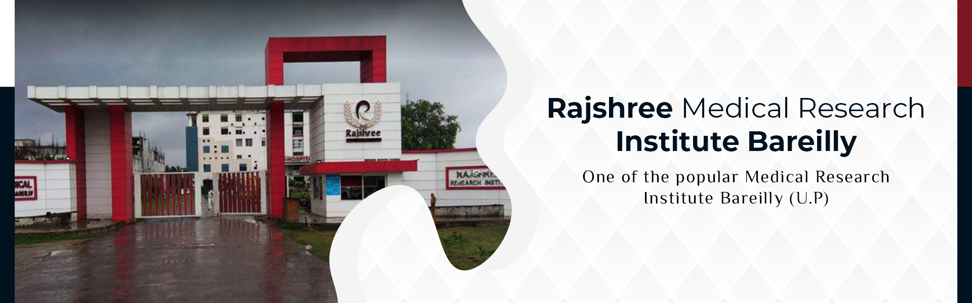 Rajshree Medical Research Institute (RMRI Bareilly 2021)